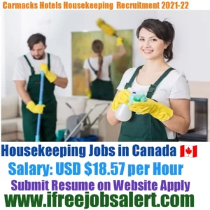 Carmacks Hotels Housekeeping Recruitment 2021-22