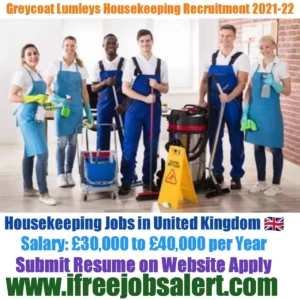 Greycoat Lumleys Housekeeping Recruitment 2021-22