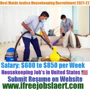 Best Maids Justice Housekeeper Recruitment 2021-22