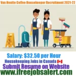Van Houtte Coffee Housekeeper Recruitment 2021-22