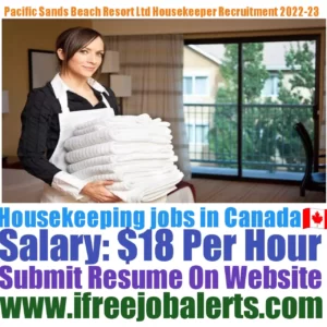 Pacific Sands Beach Resort Ltd Housekeeping Recruitment 2022-23
