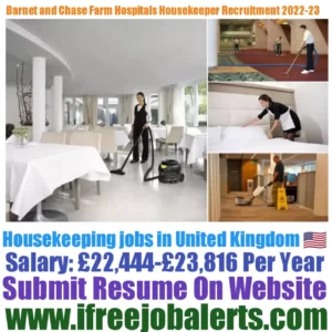 Barnet and Chase Farm Hospitals Housekeeping Recruitment 2022-23