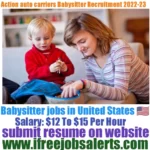Action auto carriers Babysitter Recruitment 2022-23