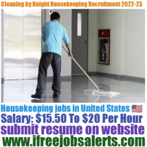 Cleaning by Knight Housekeeping Recruitment 2022-23