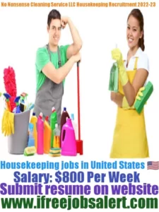 No Nonsense Cleaning Services LLC Housekeeping Recruitment 2022-23