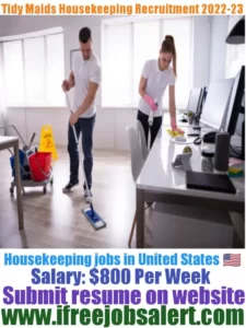 Tidy Maids Housekeeping Recruitment 2022-23