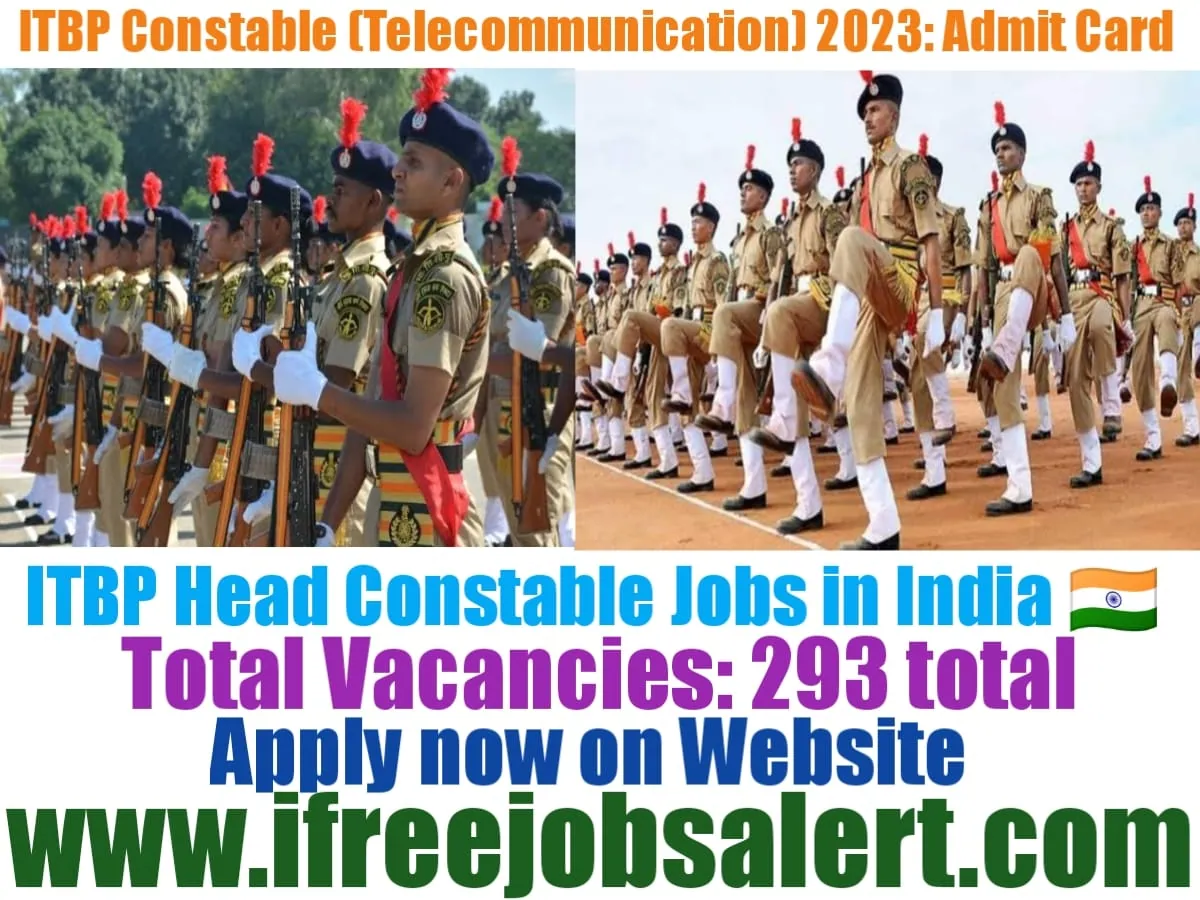 ITBP Constable Telecommunication 2023: Admit Card