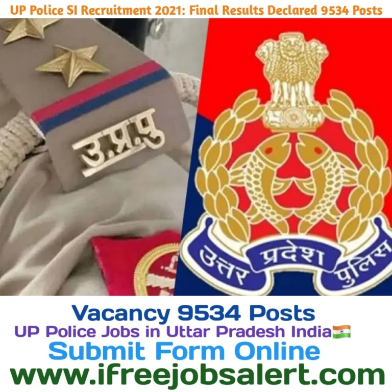 UP Police SI Recruitment 2021: Final Result Declared for 9534 Posts